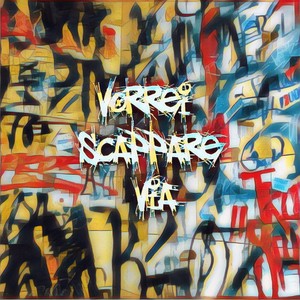 vorrei scappare via