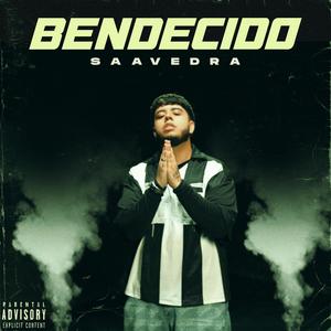 BENDECIDO (Explicit)