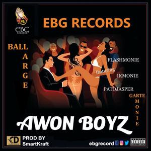 Awon Boyz (Explicit)