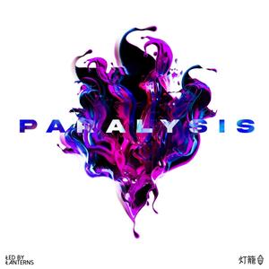 Paralysis (Explicit)