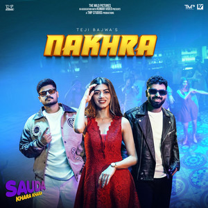 Nakhra (From "Sauda Khara Khara")