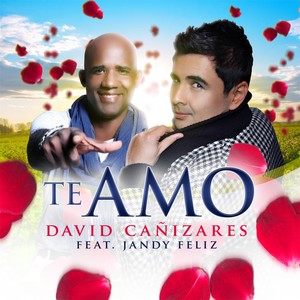 Te Amo(feat. Jandy Feliz)