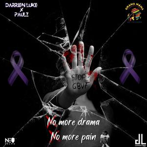 No More Drama No More Pain (feat. Paulz)