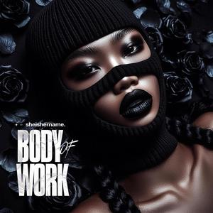 Body Of Work (Explicit)