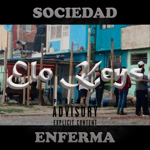 Sociedad Enferma (Explicit)