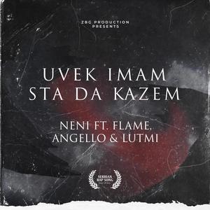 Uvek Imam Sta Da Kazem (Explicit)