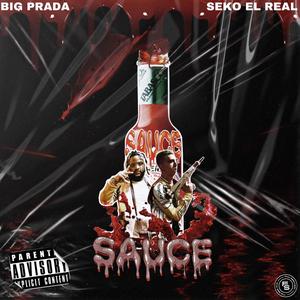 Sauce(feat. Big prada & Ja-beatz) (Explicit)