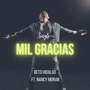 Mil Gracias (feat. Nancy Moran)