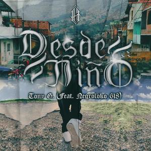 Desde niño (feat. Negroloko 618) [Explicit]