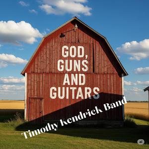 God, Guns, and Guitars