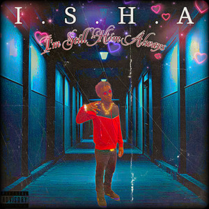 I.S.H.A (Explicit)