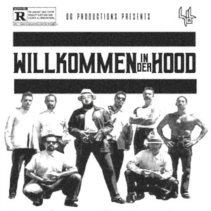 Willkommen in der Hood (Explicit)