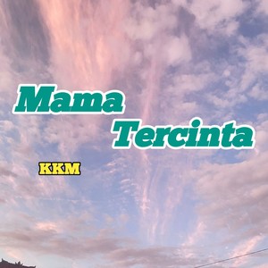 Mama Tercinta