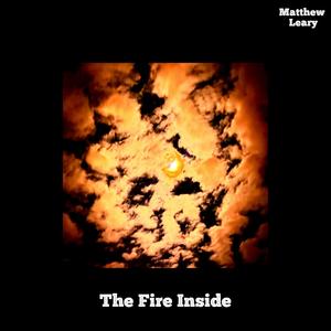 The Fire Inside (Explicit)