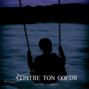 Contre ton coeur