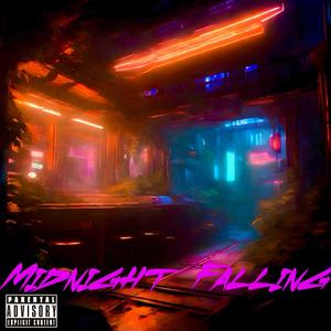 Midnight Falling (feat. iHeartMidnight) [Explicit]