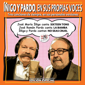 Íñigo y Pardo, en Sus Propias Voces - Single