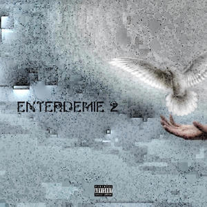 Enter Demise 2 (Explicit)