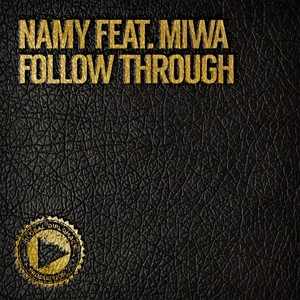 Follow Through (Q Narongwate Mix)