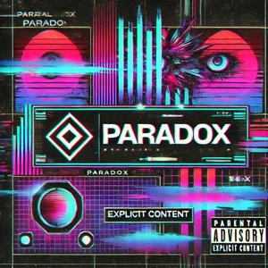 Paradox (Explicit)