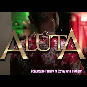 Aluta (feat. Exray & Gwaash)