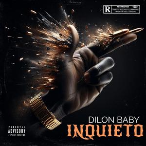 INQUIETO (feat. El Baby R) [Explicit]