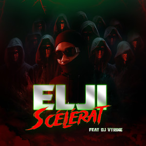 Scélérat (Explicit)