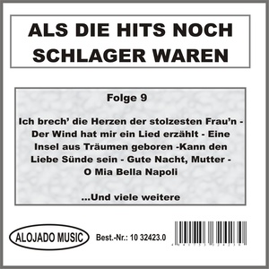 Als die Hits noch Schlager waren Folge 9