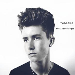 Problems (feat. Jacob Logan)