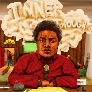 Inner Thoughts (A Mixtape That Sounds Like a Album) [Explicit]