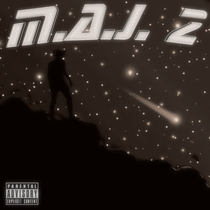 M.A.J. 2 (Explicit)