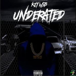 Underrated (Explicit)