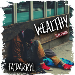 Wealthy (Explicit)