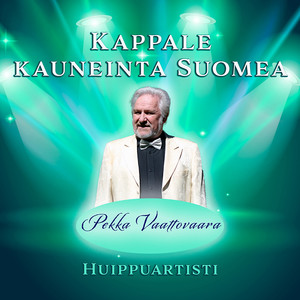 Kappale kauneinta Suomea