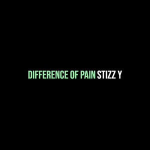 Difference of Pain (Explicit)