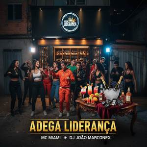 ADEGA LIDERANÇA (Explicit)