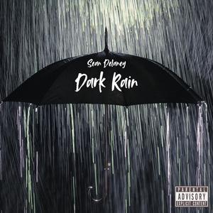 Dark Rain (Explicit)