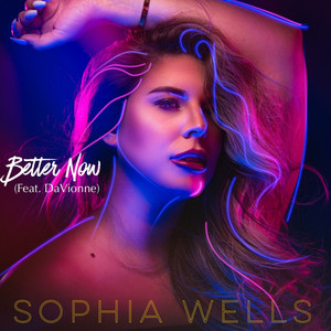 Better Now (feat. DaVionne)