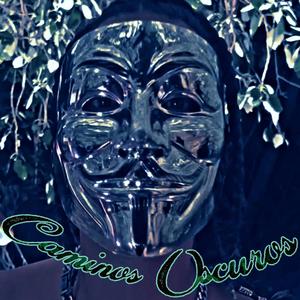 Caminos Oscuros (Explicit)