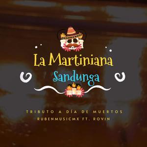 La Martiniana Sandunga (Cover)