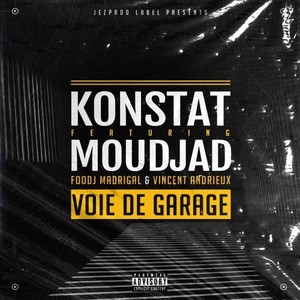 Voie de garage (Explicit)