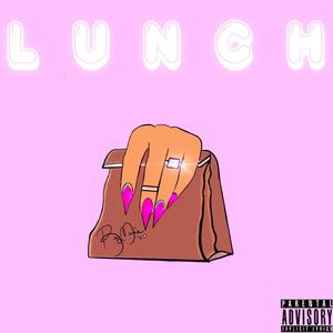 Lunch (Explicit)