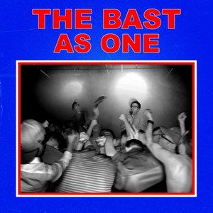 The Bast: As One (Explicit)