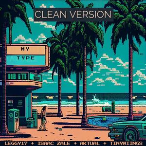 My Type (feat. Isaac Zale, Aktual & Tinywiings) (Radio Edit)