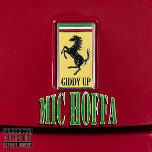Giddy Up (Explicit)