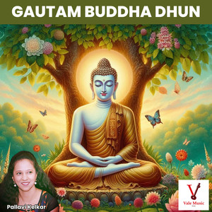 Gautam Buddha Dhun