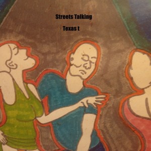 Streets Talkig