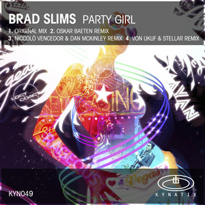 Party Girl (Niccolò Vencedor & Dan McKinley Remix)