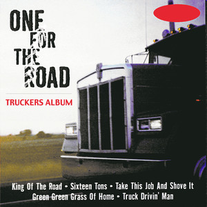 One For The Road - Truckers Album