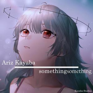 somethingsomething